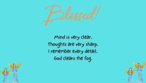 Clarity of Mind and Sharp Memory