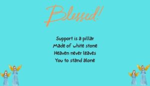 Heavenly Support And Angel Blessings
