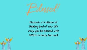 Uplifting Passover Blessings for Health and Prosperity